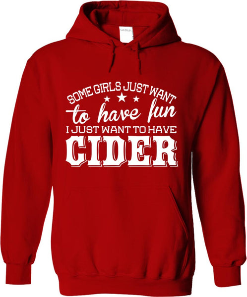 I Just Want To Have Cider