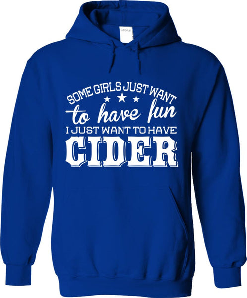 I Just Want To Have Cider
