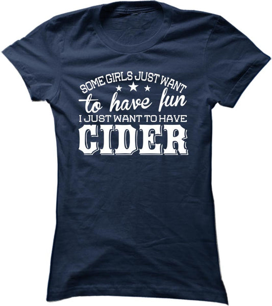 I Just Want To Have Cider