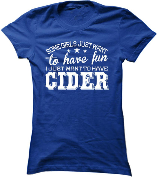 I Just Want To Have Cider