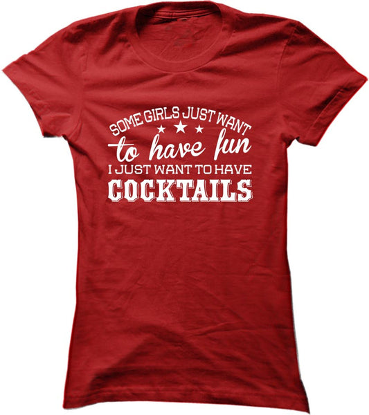 I Just Want To Have Cocktails