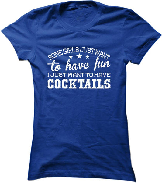 I Just Want To Have Cocktails