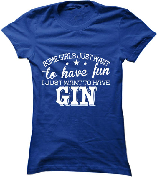 I Just Want To Have Gin