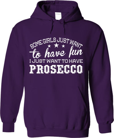 I Just Want To Have Prosecco
