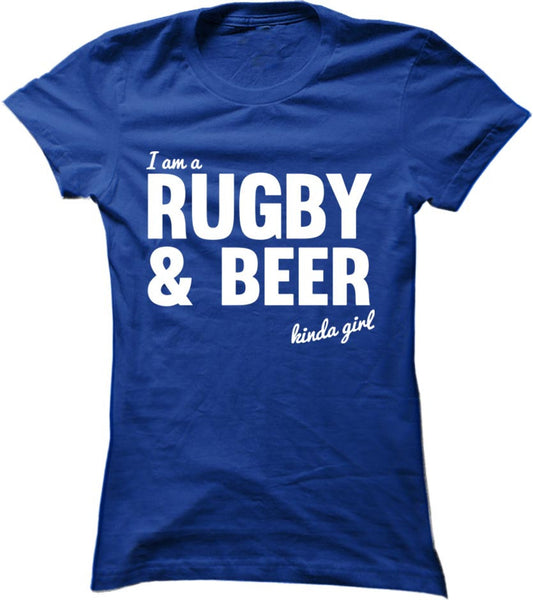 I'm A Rugby And Beer Kinda Girl