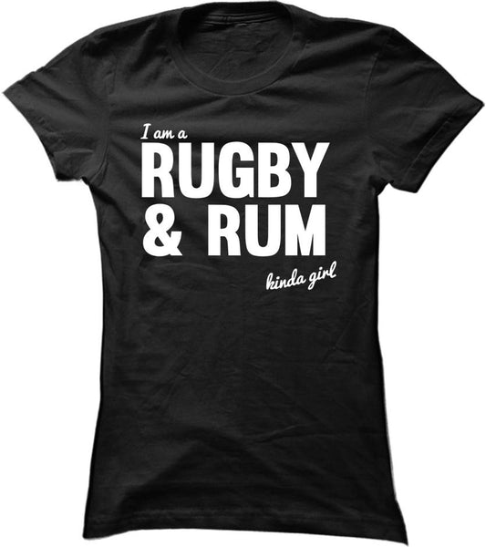 I'm A Rugby And Rum Kinda Girl