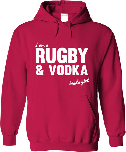 I'm A Rugby And Vodka Kinda Girl