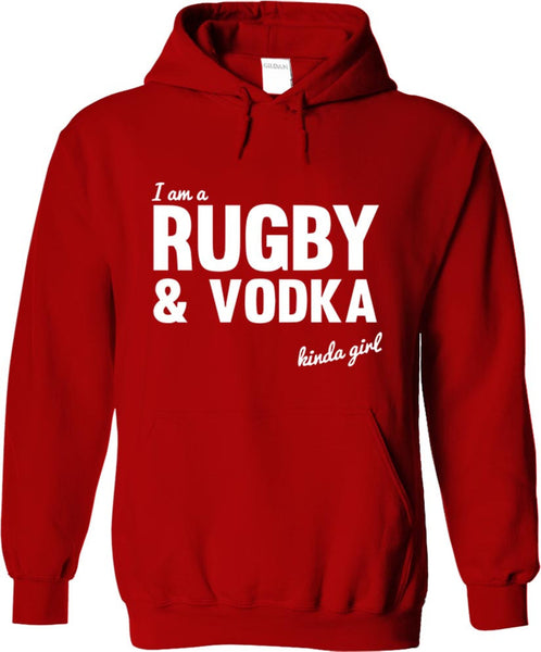I'm A Rugby And Vodka Kinda Girl
