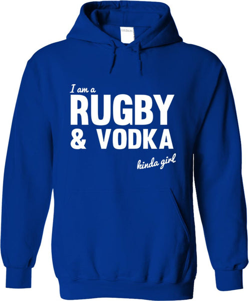 I'm A Rugby And Vodka Kinda Girl