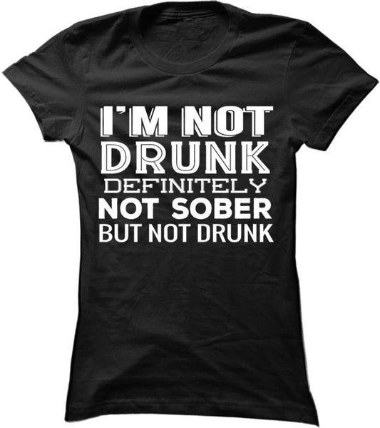 I'm Not Drunk