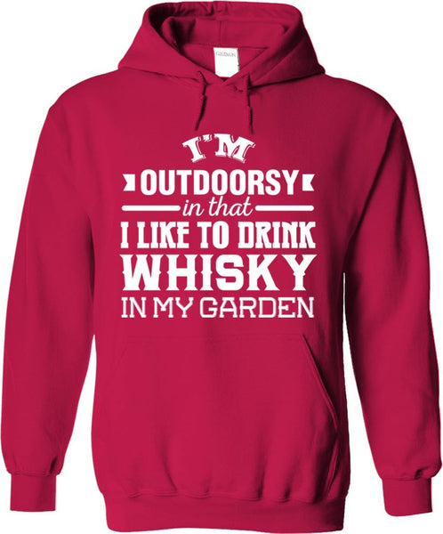 I'm Outdoorsy In That I Like To Drink Whisky