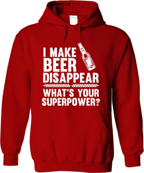 I Make Beer Disappear What's Your Superpower