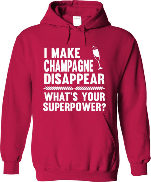I Make Champagne Disappear What's Your Superpower