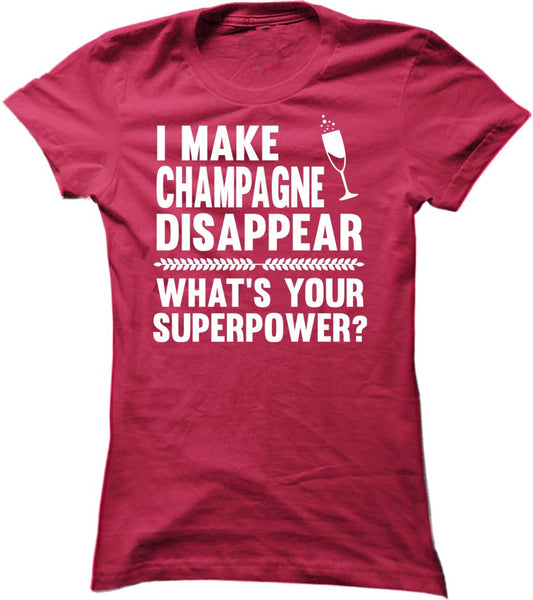I Make Champagne Disappear What's Your Superpower