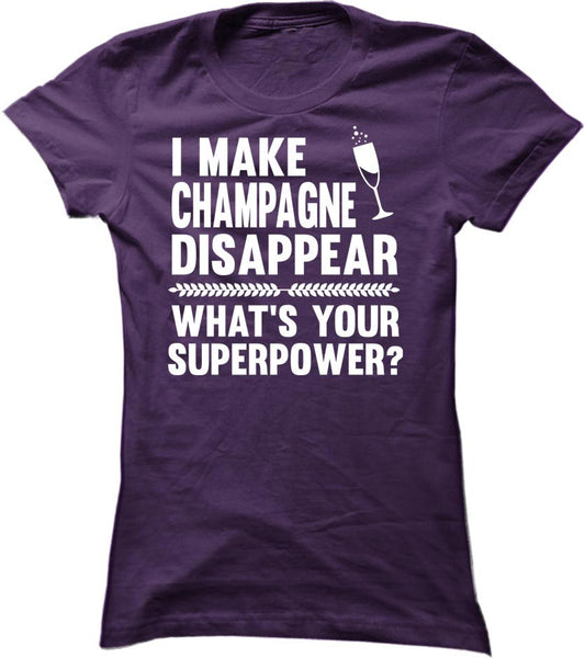 I Make Champagne Disappear What's Your Superpower