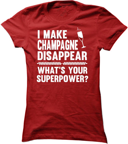I Make Champagne Disappear What's Your Superpower