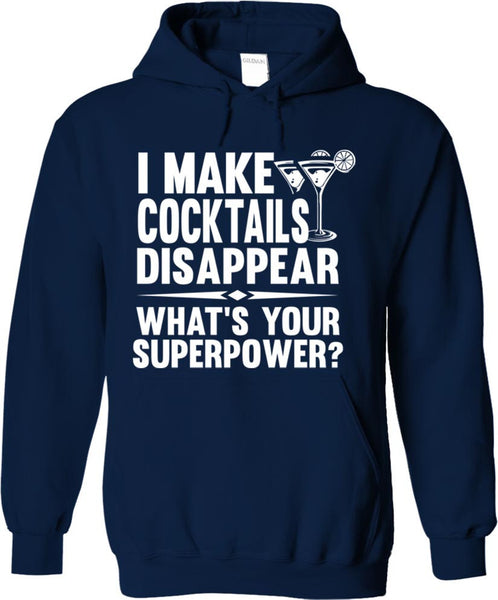 I Make Cocktails Disappear What's Your Superpower