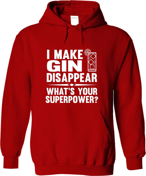 I Make Gin Disappear What's Your Superpower