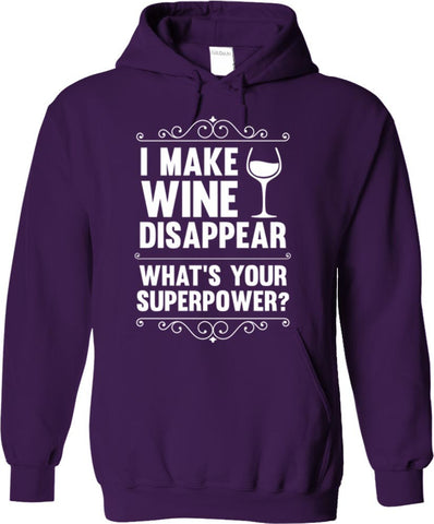 I Make Wine Disappear What's Your Superpower