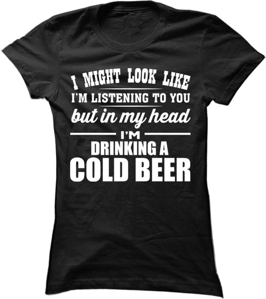 I Might Look Like I'm Listening - Beer