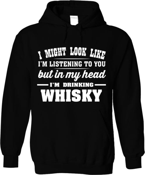I Might Look Like I'm Listening - Whisky
