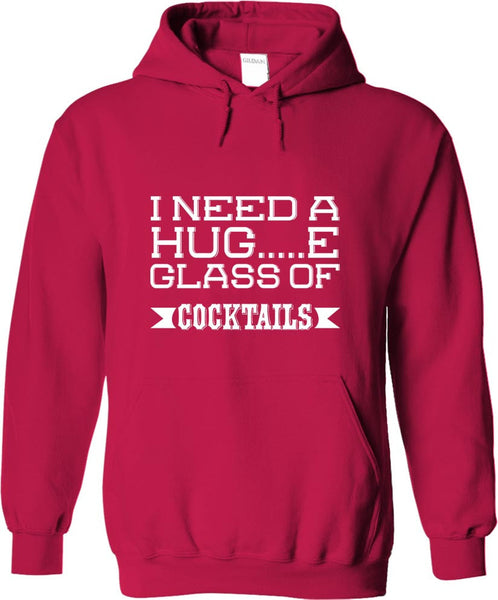 I Need A Huge Glass Of Cocktails