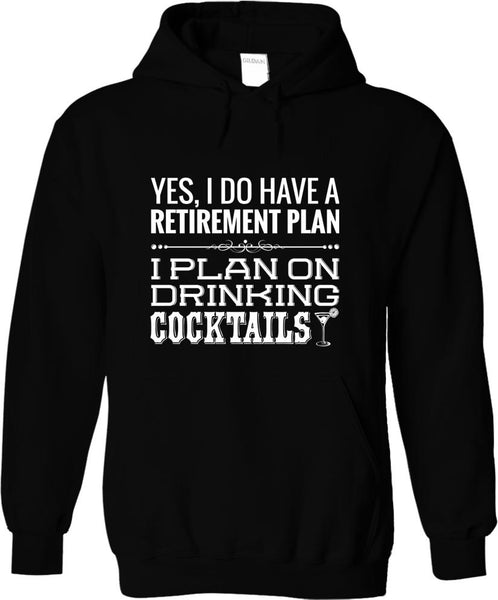 I Plan On Drinking Cocktails