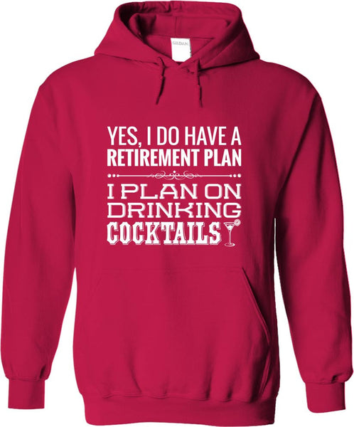I Plan On Drinking Cocktails