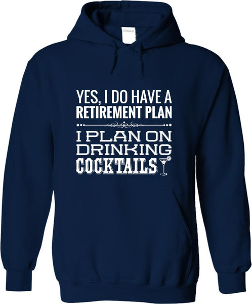 I Plan On Drinking Cocktails