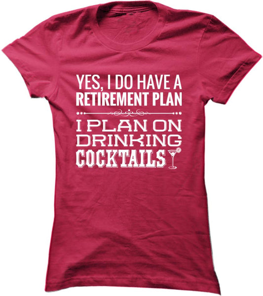 I Plan On Drinking Cocktails