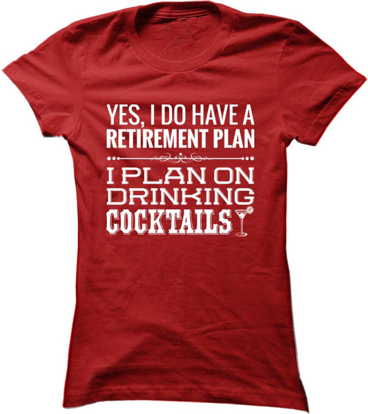 I Plan On Drinking Cocktails