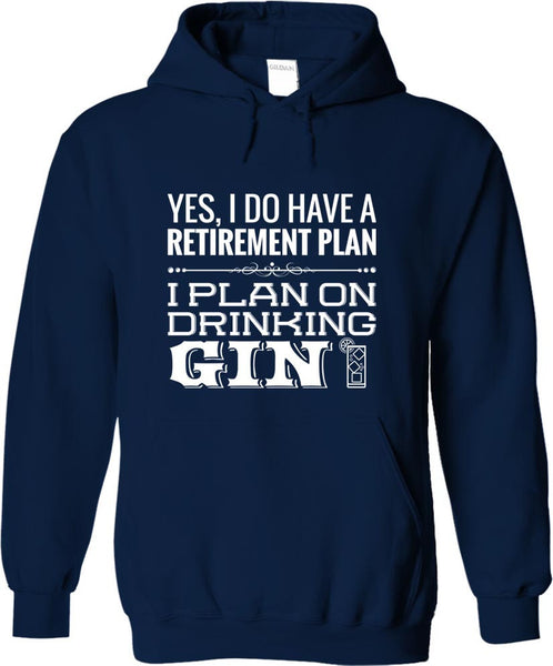I Plan On Drinking Gin
