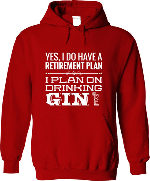 I Plan On Drinking Gin