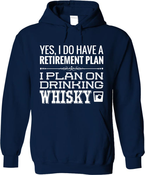 I Plan On Drinking Whisky