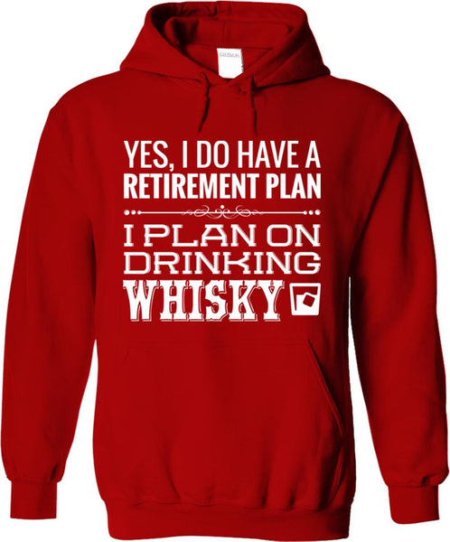 I Plan On Drinking Whisky