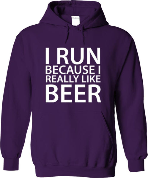 I Run Because I Really Like Beer