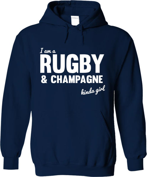 I'm A Rugby And Champagne Kinda Girl