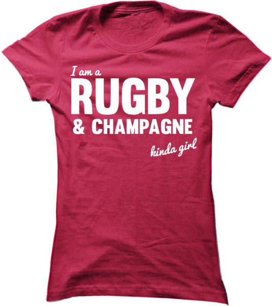 I'm A Rugby And Champagne Kinda Girl