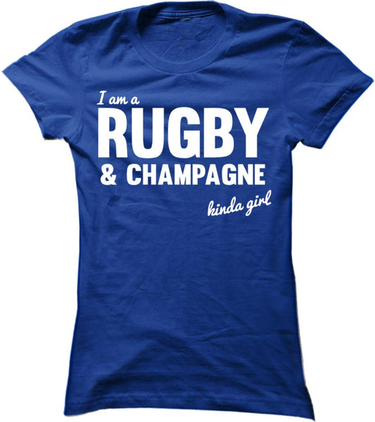 I'm A Rugby And Champagne Kinda Girl