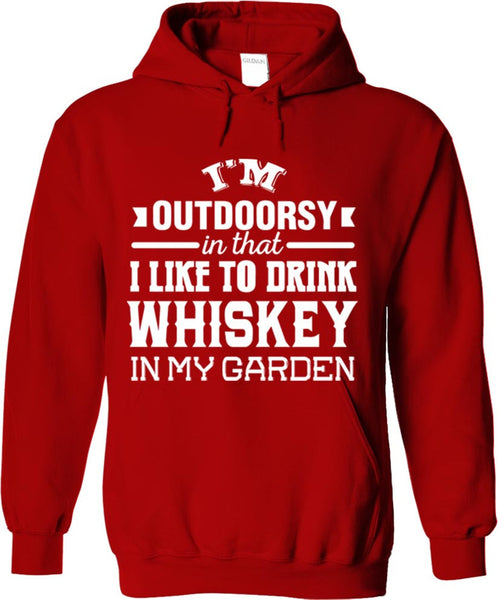 I'm Outdoorsy In That I Like To Drink Whiskey