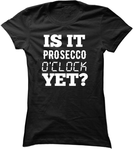 Is It Prosecco O'Clock