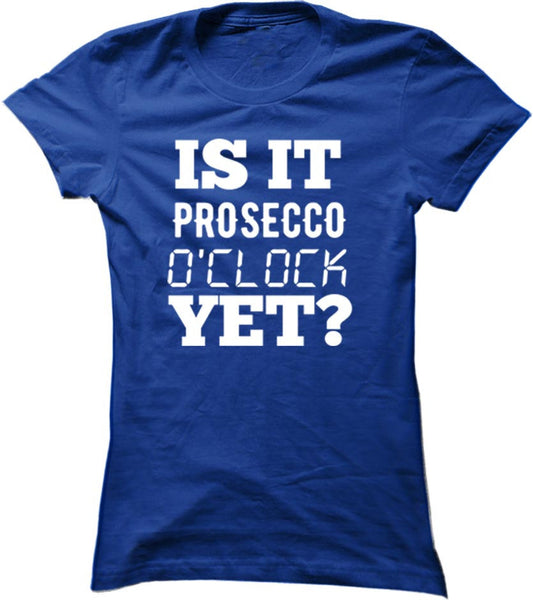 Is It Prosecco O'Clock