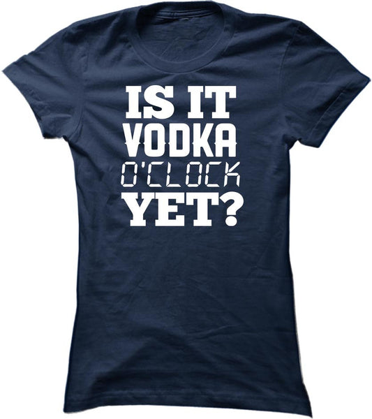 Is It Vodka O'clock Yet