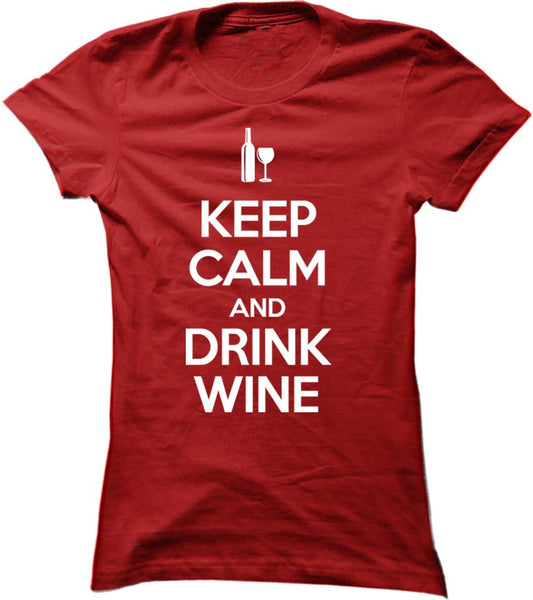 Keep Calm And Drink Wine