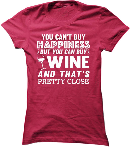 You Can't Buy Happiness But You Can Buy Wine