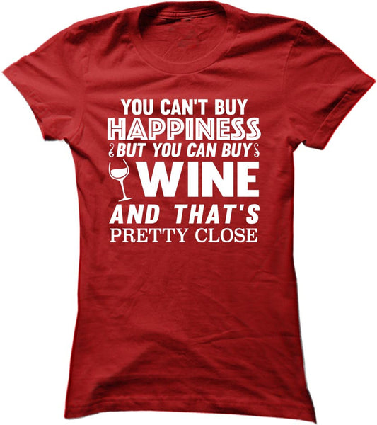 You Can't Buy Happiness But You Can Buy Wine