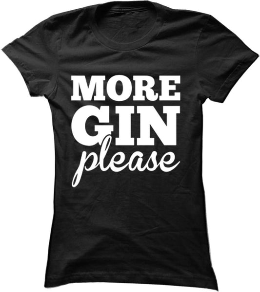 More Gin Please