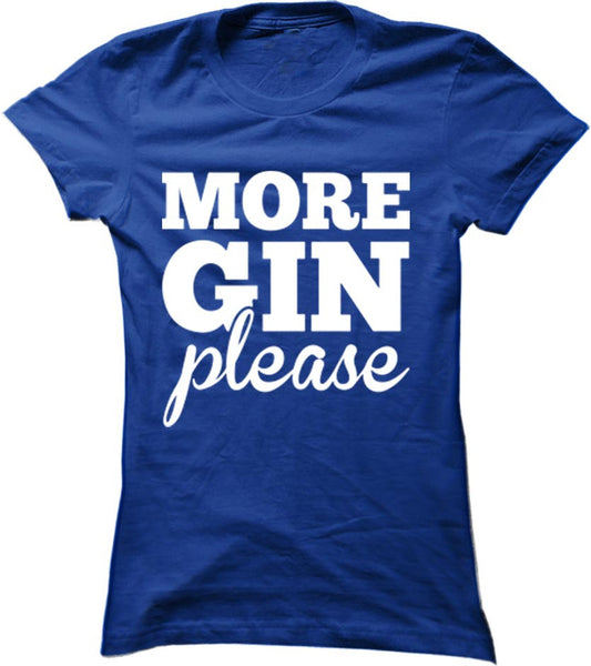 More Gin Please