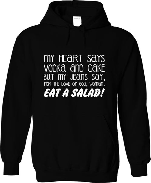 My Heart Says Vodka And Cake