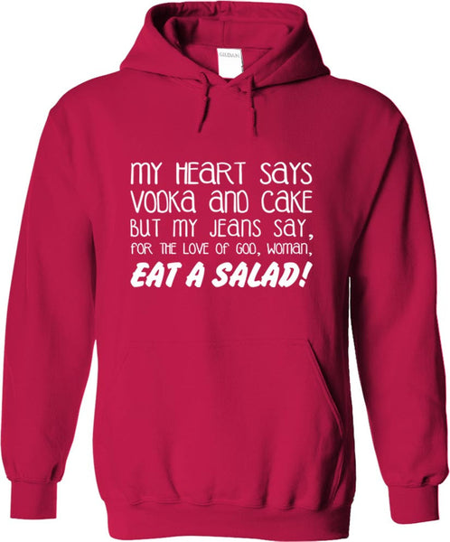 My Heart Says Vodka And Cake